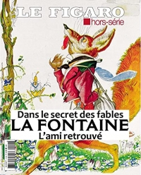 La Fontaine, l'ami retrouvé