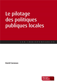 Le pilotage des politiques publiques locales