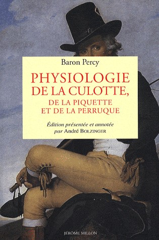Physiologie de la culotte, de la piquette et de la perruque