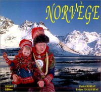 Norvège : Porte de l'Arctique