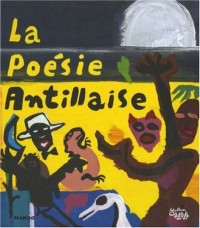 La Poésie Antillaise