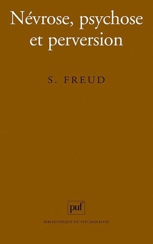 Névrose, psychose et perversion