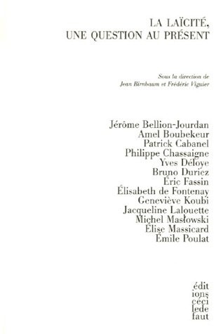 La laïcité, une question au présent