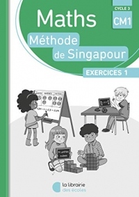 Méthode de Singapour Pack de cahiers d'exercices 1 -CM1