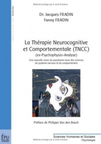 La Thérapie Neurocognitive et Comportementale (TNCC)