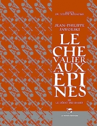 Le débat des dames: Le Chevalier aux épines, T3