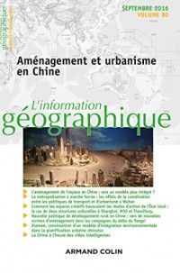 L'information géographique (3/2016) Aménagement et urbanisme en Chine