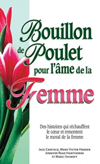 Bouillon de poulet pour l'âme de la Femme