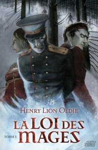 La loi des Mages, Tome 1 :