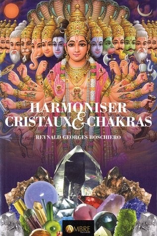 Harmoniser cristaux & chakras