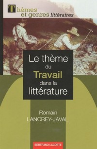 Le thème du travail dans la littérature