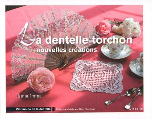 La dentelle torchon: nouvelles créations