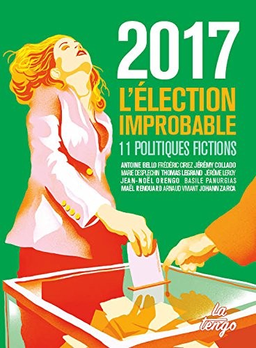 2017 : l'élection improbable