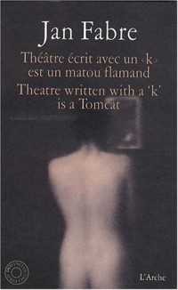 Théâtre écrit avec un 