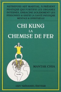 Chi Kung la Chemise de Fer