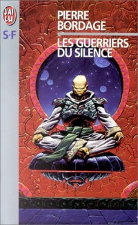 Les guerriers du silence