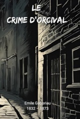 Le crime d'Orcival (Illustré)