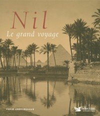 NIL, LE GRAND VOYAGE