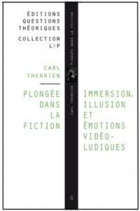 Plongée dans la fiction : Immersion, illusion et émotions vidéo-ludiques