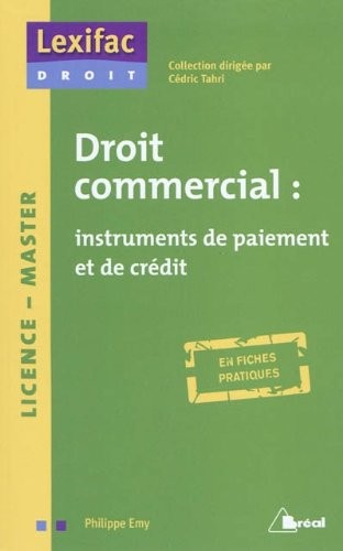 Droit commercial : instruments de paiement et de crédit