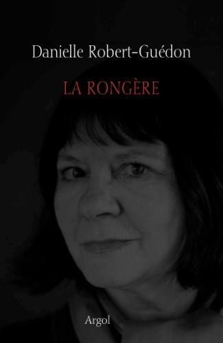 La rongère : Le Désespoir du singe ; Mercedes