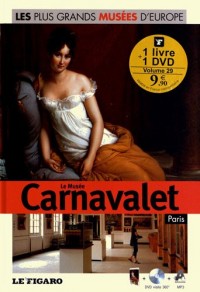 Le musée carnavalet, Paris, tome 29, avec Dvd visite 360°