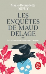 Les Enquêtes de Maud Delage Volume 2 [Poche]