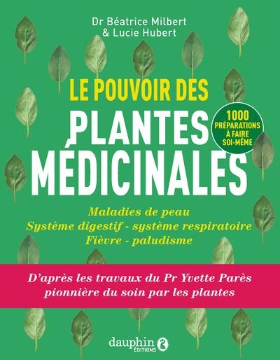 Le pouvoir des plantes médicinales: Un nouveau regard sur la guérison des maladies