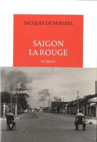 Saigon la Rouge