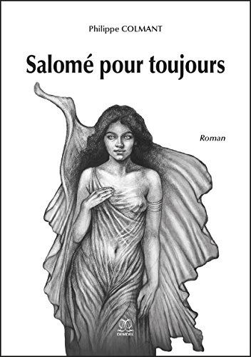 Salomé pour toujours
