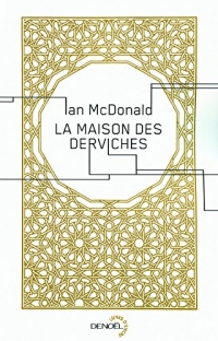 La maison des derviches (Lunes d'encre)