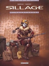 Sillage, tome 3 : Engrenages