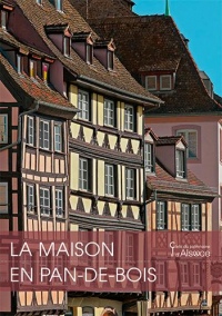 La maison en pan-de-bois