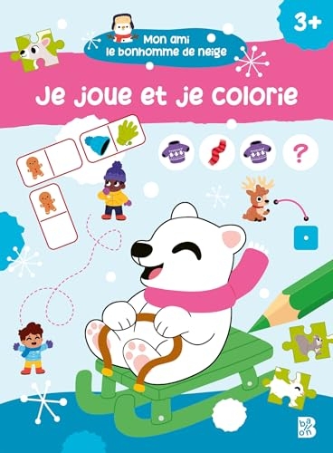 Mon ami le bonhomme de neige : Je joue et je colorie