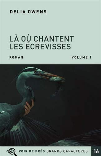 Là où chantent les écrevisses : 2 volumes