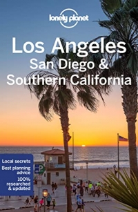 Lonely Planet Los Angeles, San Diego & Southern California