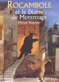 Rocambole et le Diable de Montrouge