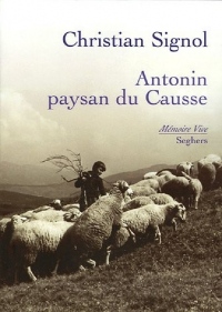 Antonin, paysan du causse - NE