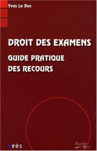 Droit des examens : Guide pratique des recours