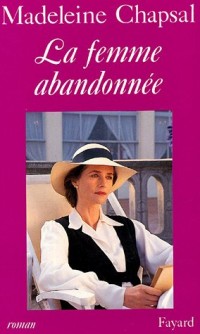 La Femme abandonnée, d'après une nouvelle de Balzac
