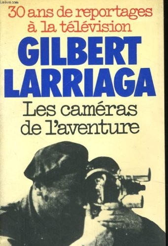Les caméras de l'aventure