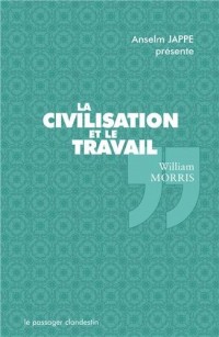 La civilisation et le travail