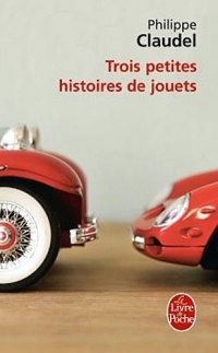 Trois petites histoires de jouets