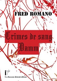 Crimes de sang / Damm