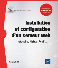 Installation et Configuration d'un Serveur Web - (Apache, Nginx, Postfix...)