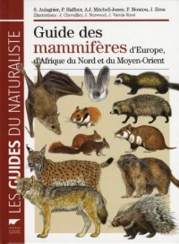 Guide des mammifères d'Europe, d'Afrique du Nord et du Moyen-Orient