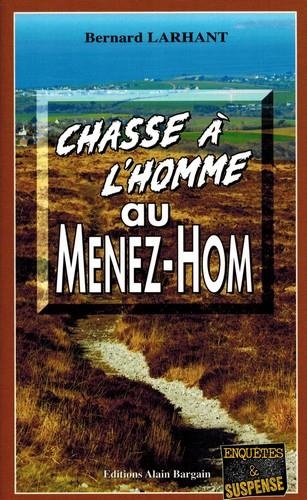 Chasse à l'homme au Menez-Hom