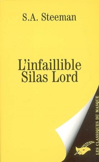 L'infaillible Silas Lord