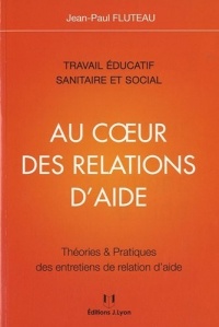 Au coeur des relations d'aide