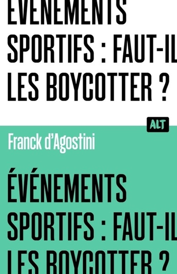Boycotter est-ce renoncer ? / Collection ALT